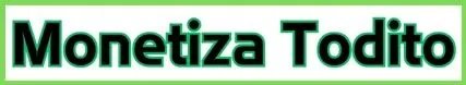 Monetiza Todito